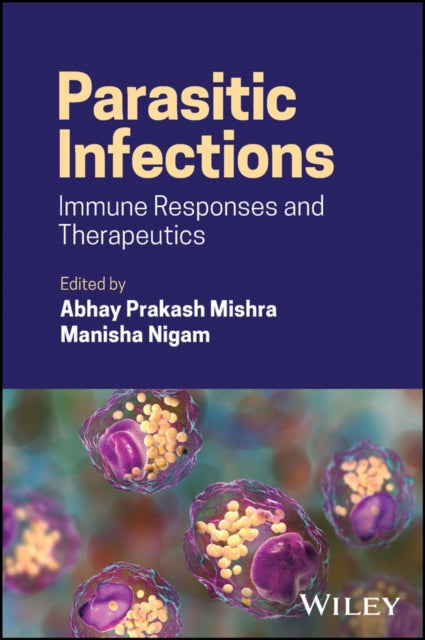 Book cover of: Parasitic Infections. By: Manisha Nigam