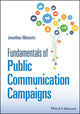 Book cover of: Fundamentals of Public Communication Campaigns. By: Jonathan Matusitz