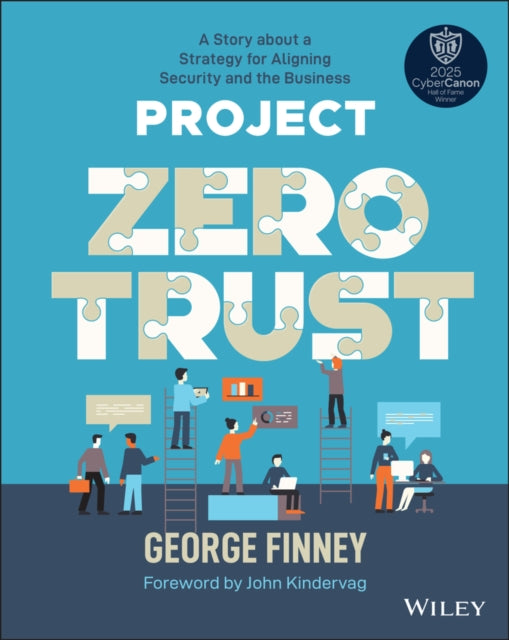 Book cover of: Project Zero Trust. By: George Finney