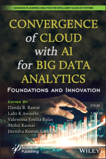 Book cover of: Convergence of Cloud with AI for Big Data Analytics. By: Danda B. Rawat