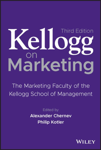 Book cover of: Kellogg on Marketing. By: Alexander Chernev