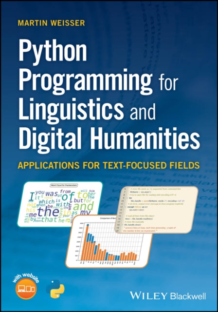 Book cover of: Python Programming for Linguistics and Digital Humanities. By: Martin Weisser