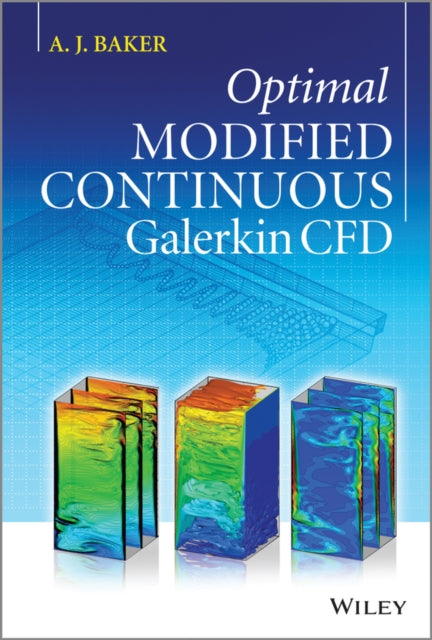 Book cover of: Optimal Modified Continuous Galerkin CFD