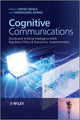 Book cover of: Cognitive Communications. By: David Grace