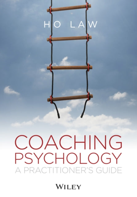 Book cover of: Coaching Psychology. By: Ho Law