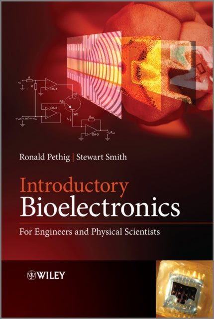 Book cover of: Introductory Bioelectronics. By: Ronald Pethig