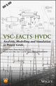 Book cover of: VSC-FACTS-HVDC. By: Enrique E. Acha