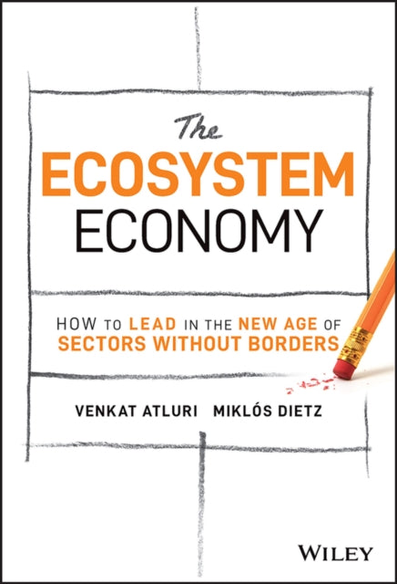 Book cover of: Ecosystem Economy. By: Venkat Atluri