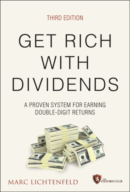 Book cover of: Get Rich with Dividends. By: Lichtenfeld