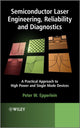 Book cover of: Semiconductor Laser Engineering, Reliability and Diagnostics