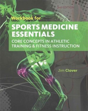 Workbook for Clover's Sports Medicine Essentials
