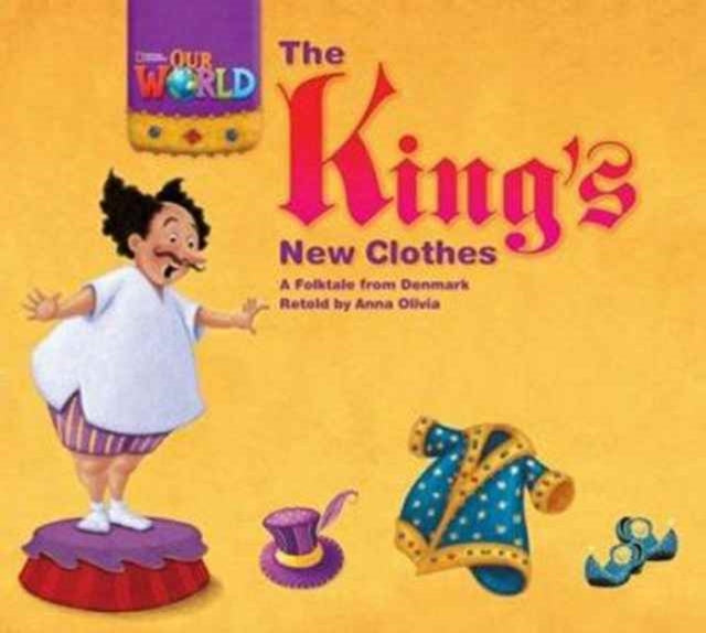 Book cover of: Our World Readers: The King's New Clothes Big Book