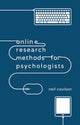 Book cover of: Online Research Methods for Psychologists. By: Neil Coulson