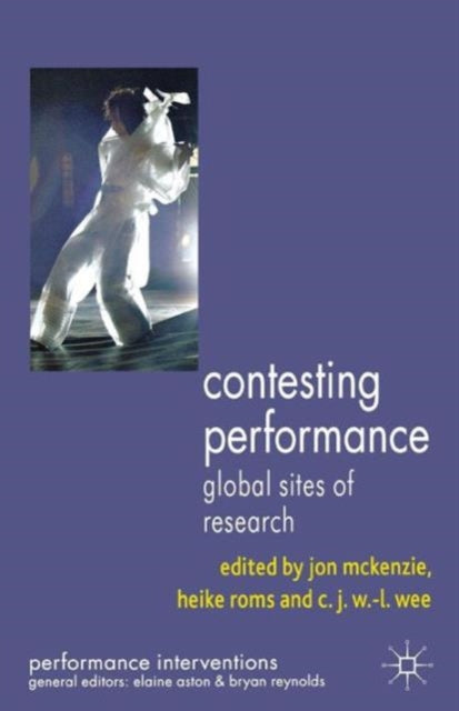 Book cover of: Contesting Performance. By: J. McKenzie