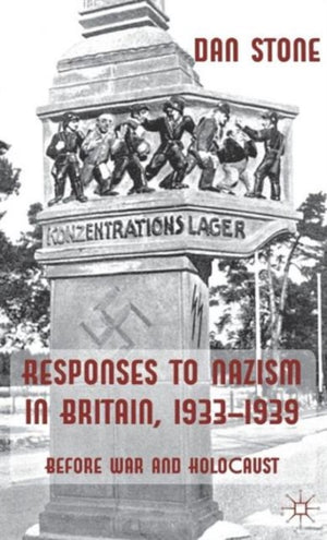 Responses to Nazism in Britain, 1933-1939
