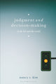 Book cover of: Judgment and Decision-Making. By: Nancy S. Kim