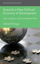 Book cover of: Towards a New Political Economy of Development. By: G. Strange