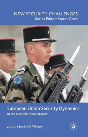 European Union Security Dynamics