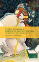 Book cover of: Mythic Thinking in Twentieth-Century Britain