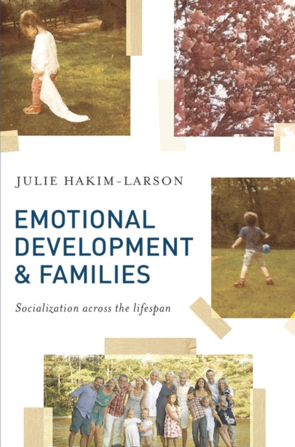 Book cover of: Emotional Development and Families. By: Julie Hakim-Larson