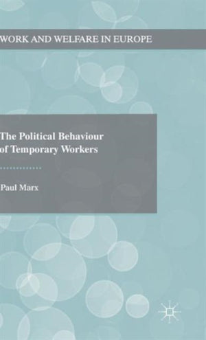Political Behaviour of Temporary Workers