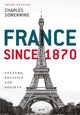 Book cover of: France since 1870. By: Charles Sowerwine