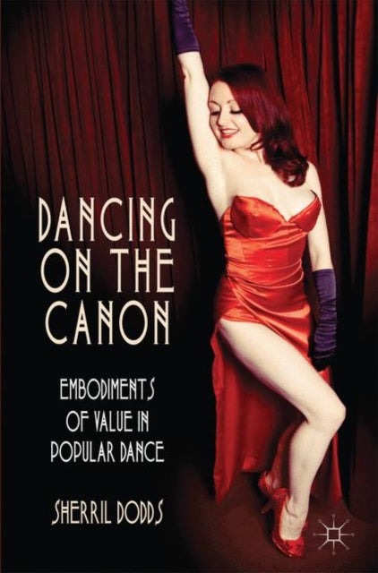Book cover of: Dancing on the Canon. By: S. Dodds