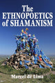 Book cover of: Ethnopoetics of Shamanism. By: Marcel de Lima Santos