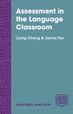 Book cover of: Assessment in the Language Classroom. By: Liying Cheng