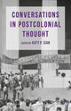Book cover of: Conversations in Postcolonial Thought. By: Katy P. Sian