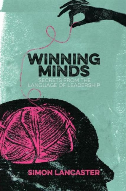 Book cover of: Winning Minds. By: Simon Lancaster