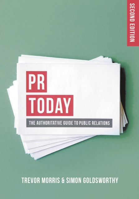Book cover of: PR Today. By: Trevor Morris