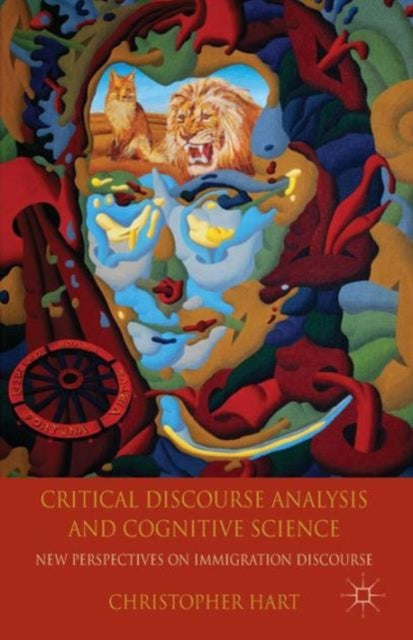 Book cover of: Critical Discourse Analysis and Cognitive Science. By: Christopher Hart