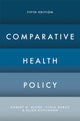 Book cover of: Comparative Health Policy. By: Robert H. Blank