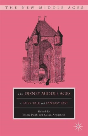The Disney Middle Ages