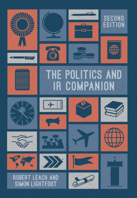 Book cover of: Politics and IR Companion. By: Robert Leach