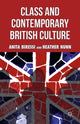 Book cover of: Class and Contemporary British Culture. By: Anita Biressi