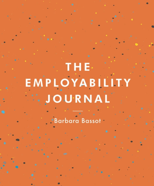Book cover of: Employability Journal. By: Barbara Bassot