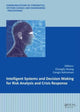 Book cover of: Intelligent Systems and Decision Making for Risk Analysis and Crisis Response. By: Chongfu Huang