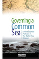Book cover of: Governing a Common Sea. By: Marko Joas