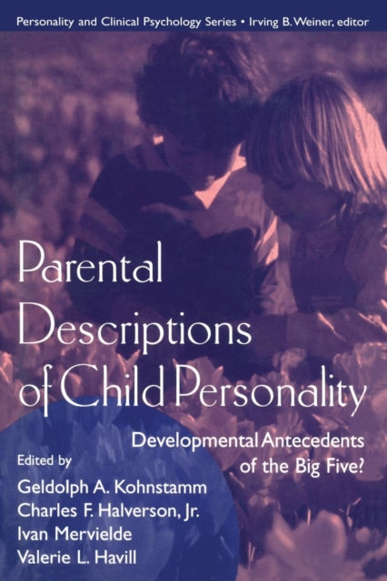 Book cover of: Parental Descriptions of Child Personality. By: Geldolph A. Kohnstamm