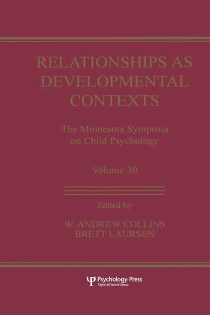Book cover of: Relationships as Developmental Contexts. By: W. Andrew Collins