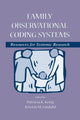 Book cover of: Family Observational Coding Systems. By: Patricia K. Kerig