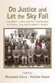 Book cover of: Do Justice and Let the Sky Fall. By: Maryanne Garry