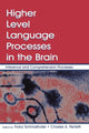Book cover of: Higher Level Language Processes in the Brain. By: Franz Schmalhofer