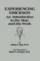 Book cover of: Experiencing Erikson. By: Jeffery K. Zeig