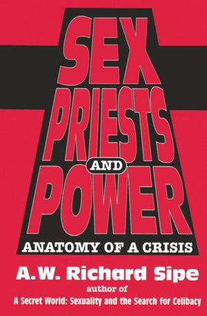 Sex, Priests, And Power