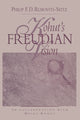 Book cover of: Kohut's Freudian Vision. By: Philip F. D. Rubovits-Seitz