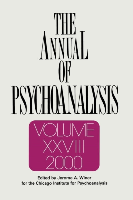 Book cover of: Annual of Psychoanalysis, V. 28. By: Jerome A. Winer