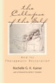 Book cover of: Collapse of the Self and Its Therapeutic Restoration. By: Rochelle G. K. Kainer